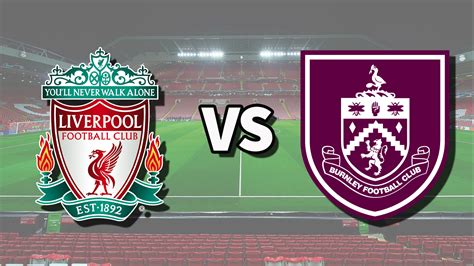 liverpool total sportek|Where to watch Liverpool vs Burnley live stream, TV channel, .